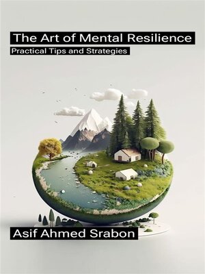 cover image of The Art of Mental Resilience